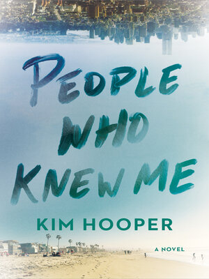 cover image of People Who Knew Me